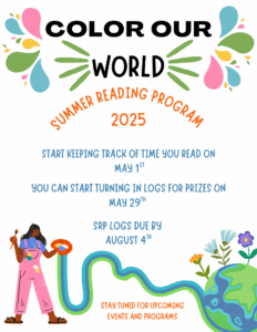 Color our world summer reading program 2025. Start reading May 1. Logs available May 29 - August 4.