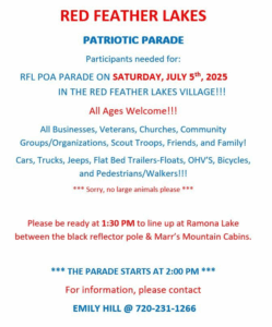 Parade 2-3:15 (line up 1:30 pm) RED FEATHER LAKES COMMUNITY Association