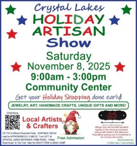 Crystal Lakes Holiday artisan show flyer. Nov. 8, 2025 9a-3p at the Community Center