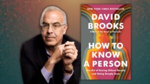 Online book talk: Creative and Compassionate Art of Seeing Others Deeply with David Brooks